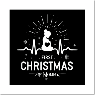 First Christmas As Mommy Posters and Art